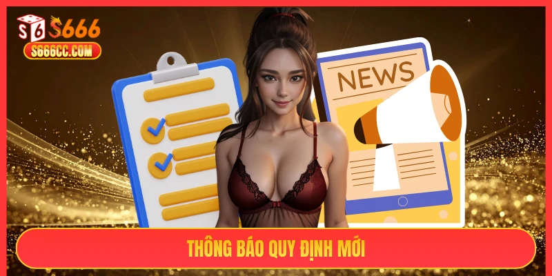 Thông báo quy định mới